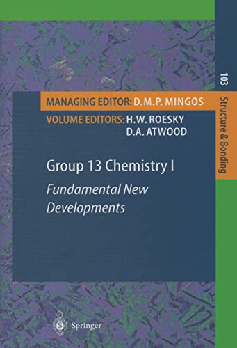 Group 13 Chemistry I: Fundamental New Developments (Structure and Bonding, 103)