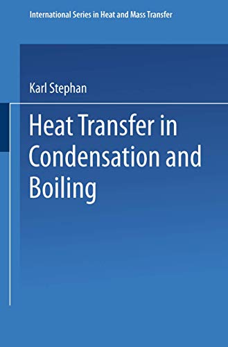 Heat Transfer in Condensation and Boiling (International Series in Heat and Mass Transfer) - Click to Buy