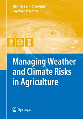 Managing Weather and Climate Risks in Agriculture - Click to Buy