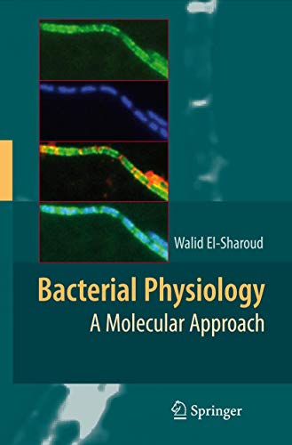 Bacterial Physiology: A Molecular Approach - Click to Buy