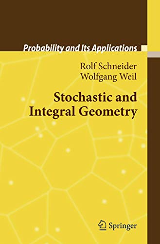 Stochastic and Integral Geometry (Probability and Its Applications) - Click to Buy