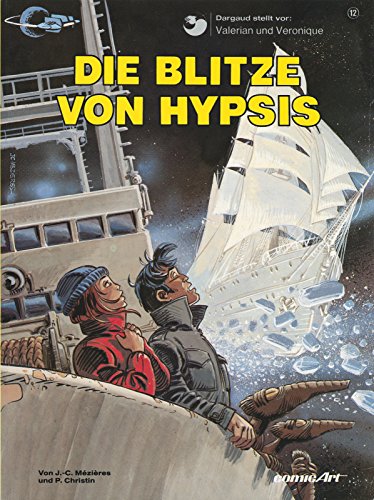 Valerian und Veronique, Bd.12, Die Blitze von Hypsis - Click to Buy