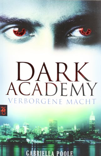 Dark Academy - Verborgene Macht: Band 2 - Click to Buy