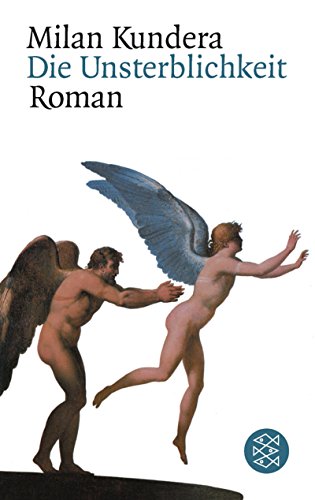Die Unsterblichkeit. Roman - Click to Buy