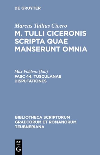 Tusculanae disputationes (Bibliotheca scriptorum Graecorum et Romanorum Teubneriana) (Latin Edition) - Click to Buy