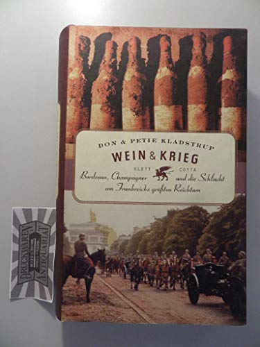 Wein und Krieg.