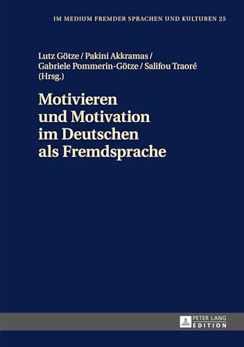Motivieren Und Motivation Im Deutschen Als Fremdsprache - Click to Buy