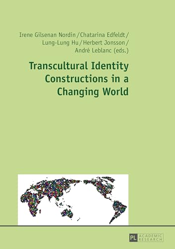 Transcultural Identity Constructions in a Changing World - Click to Buy
