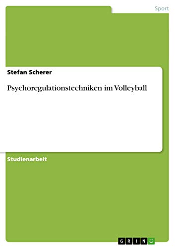 Psychoregulationstechniken im Volleyball (German Edition) - Click to Buy
