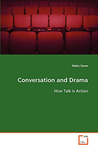Conversation and Drama - Click to Buy