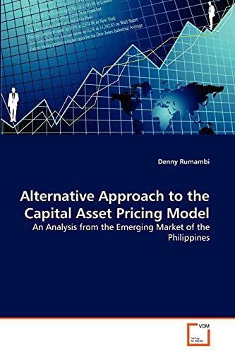 Alternative Approach to the Capital Asset Pricing Model: An Analysis from the Emerging Market of the Philippines - Click to Buy