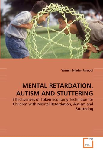 Mental Retardation, Autism and Stuttering - Click to Buy