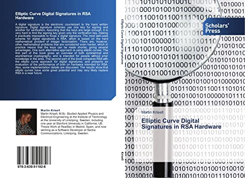 Elliptic Curve Digital Signatures in RSA Hardware - Click to Buy