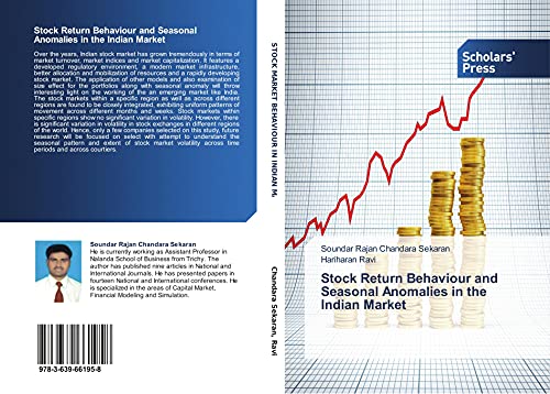 Stock Return Behaviour and Seasonal Anomalies in the Indian Market - Click to Buy