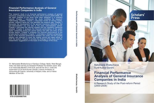 Financial Performance Analysis of General Insurance Companies in India: A Research Study of the Post-reform Period (2000-2008) - Click to Buy