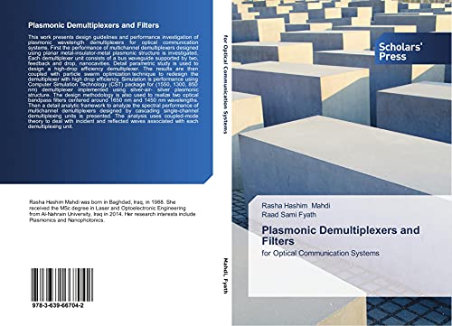 Plasmonic Demultiplexers and Filters: For Optical Communication Systems - Click to Buy
