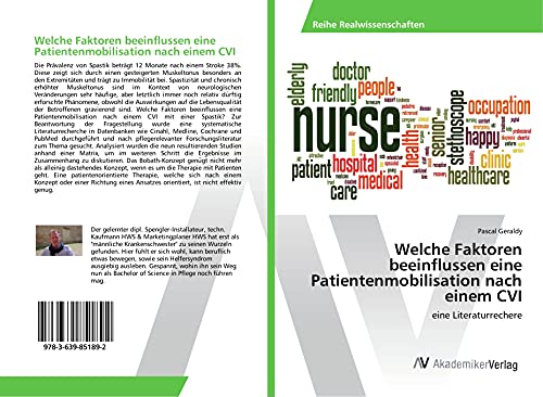 Welche Faktoren beeinflussen eine Patientenmobilisation nach einem CVI (German Edition) - Click to Buy