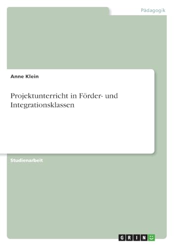 Projektunterricht in Förder- und Integrationsklassen - Click to Buy