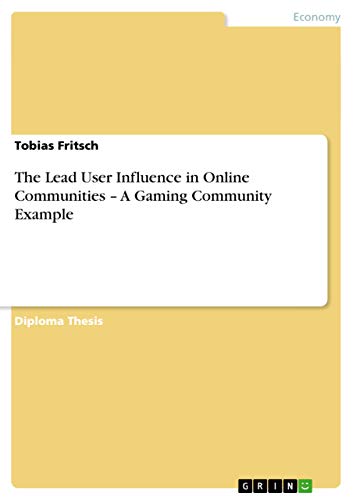 The Lead User Influence in Online Communities - A Gaming Community Example - Click to Buy