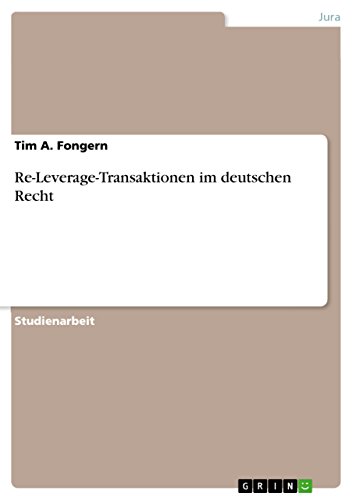 Re-Leverage-Transaktionen im deutschen Recht (German Edition) - Click to Buy
