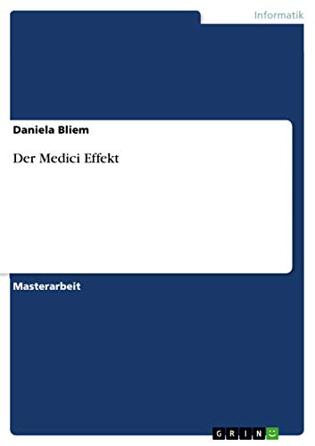 Der Medici Effekt (German Edition)