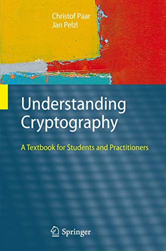 Understanding Cryptography: A Textbook for Students and Practitioners - Click to Buy