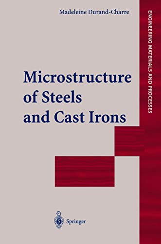 Microstructure of Steels and Cast Irons (Engineering Materials and Processes) - Click to Buy