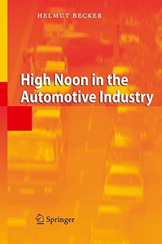 High Noon in the Automotive Industry - Click to Buy