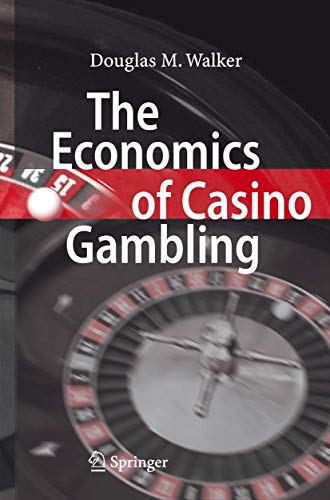 The Economics of Casino Gambling - Click to Buy