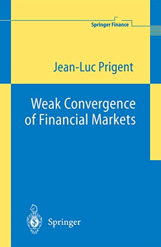Weak Convergence of Financial Markets (Springer Finance) - Click to Buy