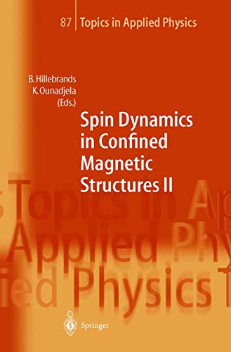 Spin Dynamics in Confined Magnetic Structures II - Click to Buy