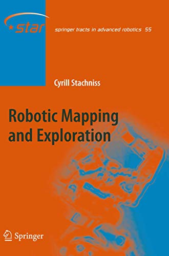Robotic Mapping and Exploration (Springer Tracts in Advanced Robotics, 55) - Click to Buy