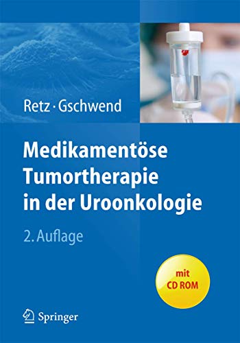 Medikamentöse Tumortherapie in der Uroonkologie - Click to Buy
