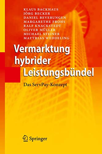 Vermarktung hybrider Leistungsbündel: Das ServPay-Konzept - Click to Buy