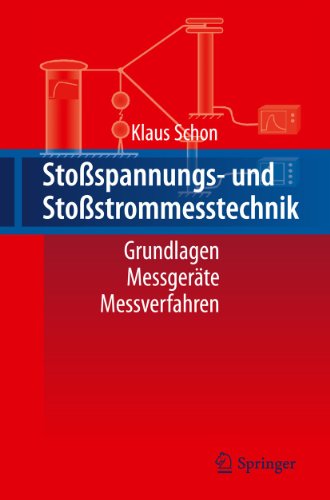 Stoßspannungs- und Stoßstrommesstechnik (German Edition)