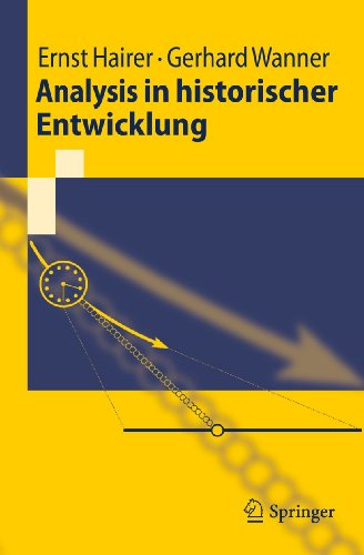 Analysis in historischer Entwicklung (Springer-Lehrbuch) (German Edition)