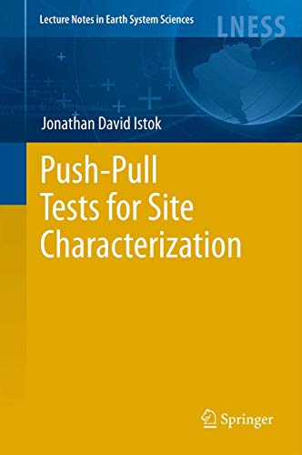 Push-Pull Tests for Site Characterization (Volume 144) - Click to Buy