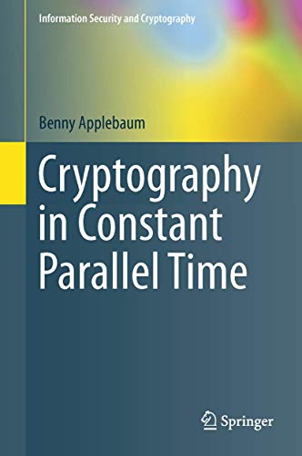 Cryptography in Constant Parallel Time - Click to Buy