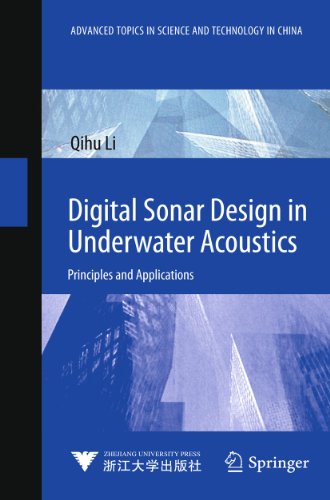 Digital Sonar Design in Underwater Acoustics: Principles and Applications - Click to Buy