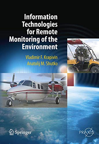 Information Technologies for Remote Monitoring of the Environment (Springer Praxis Books) - Click to Buy
