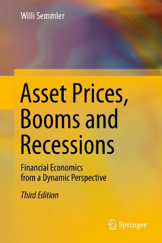 Asset Prices, Booms and Recessions: Financial Economics from a Dynamic Perspective - Click to Buy