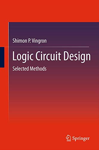 Logic Circuit Design: Selected Methods - Click to Buy