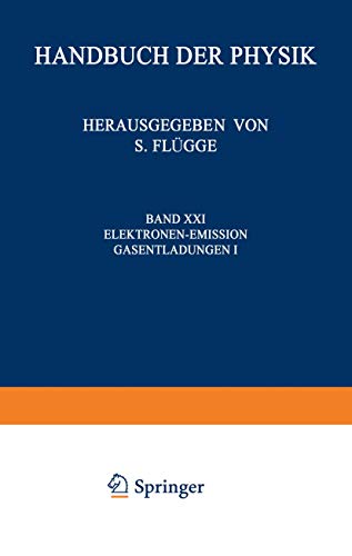 Electron-Emission Gas Discharges I / Elektronen-Emission Gasentladungen I - Click to Buy