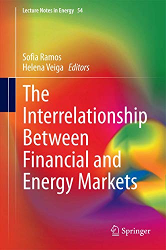 The Interrelationship Between Financial and Energy Markets (Lecture Notes in Energy, 54) - Click to Buy