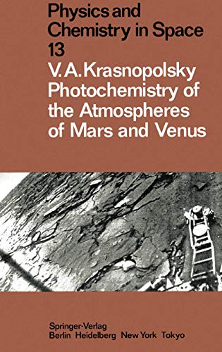 Photochemistry of the Atmospheres of Mars and Venus (Volume 13)