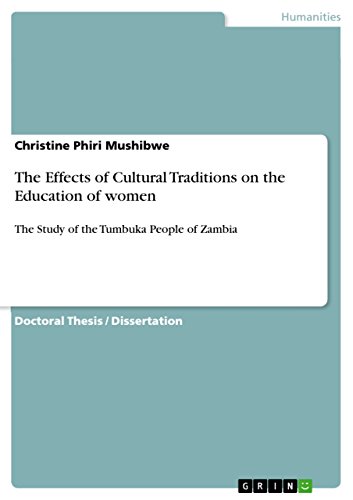 The Effects of Cultural Traditions on the Education of women: The Study of the Tumbuka People of Zambia - Click to Buy