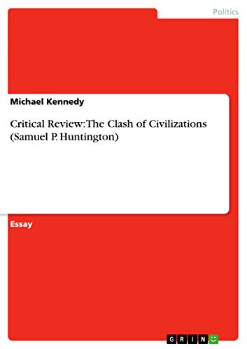 Critical Review: The Clash of Civilizations (Samuel P. Huntington) - Click to Buy