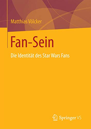 Fan-Sein: Die Identität des Star Wars Fans (German Edition) - Click to Buy