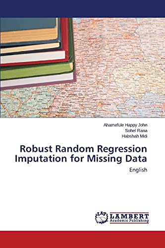 Robust Random Regression Imputation for Missing Data: English - Click to Buy