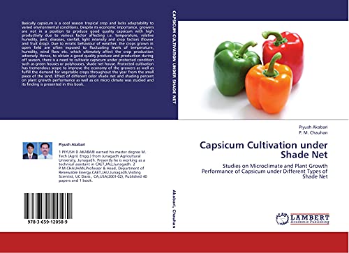 Capsicum Cultivation under Shade Net: Studies on Microclimate and Plant Growth Performance of Capsicum under Different Types of Shade Net